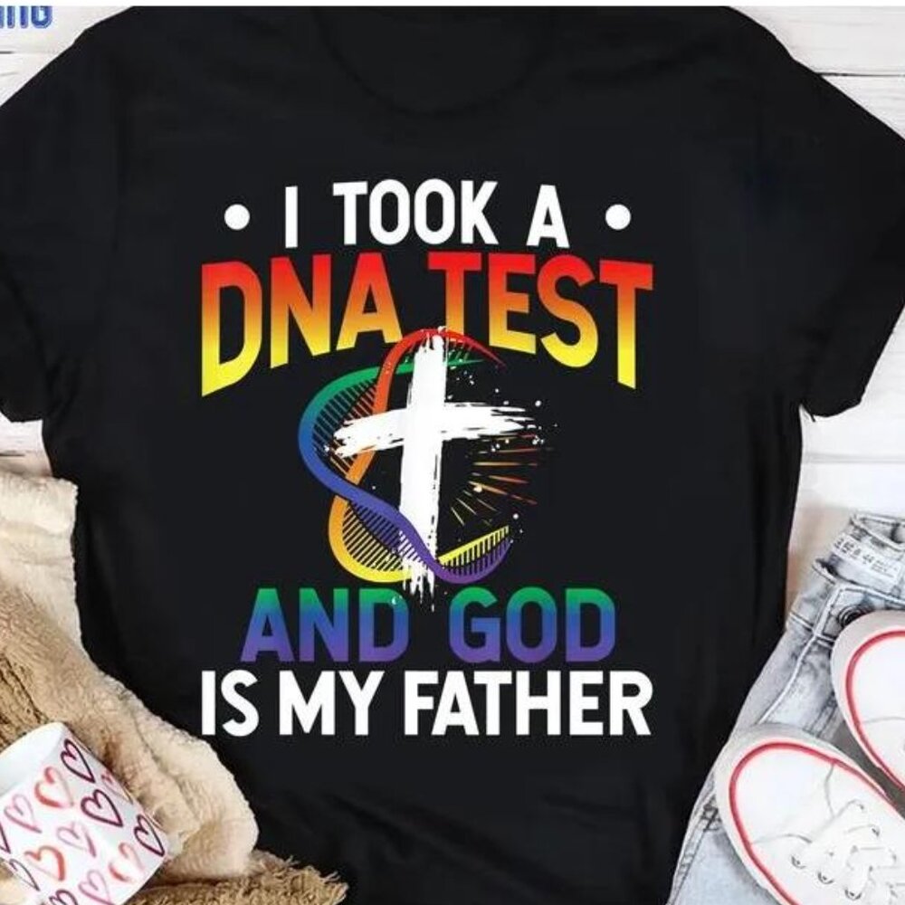 I Took A Dna Test And God Is My Father Tshirt - Picture 1 of 5